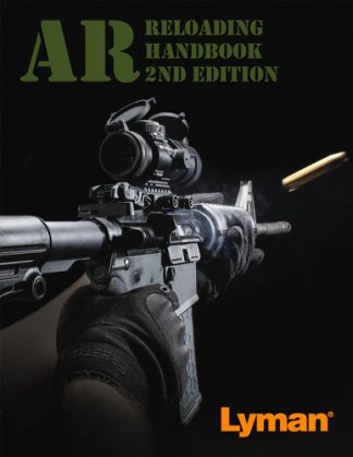 LYMAN AR-15 RELOADING HANDBOOK - 2ND EDITION